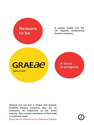 cover image of Reasons to be Graeae